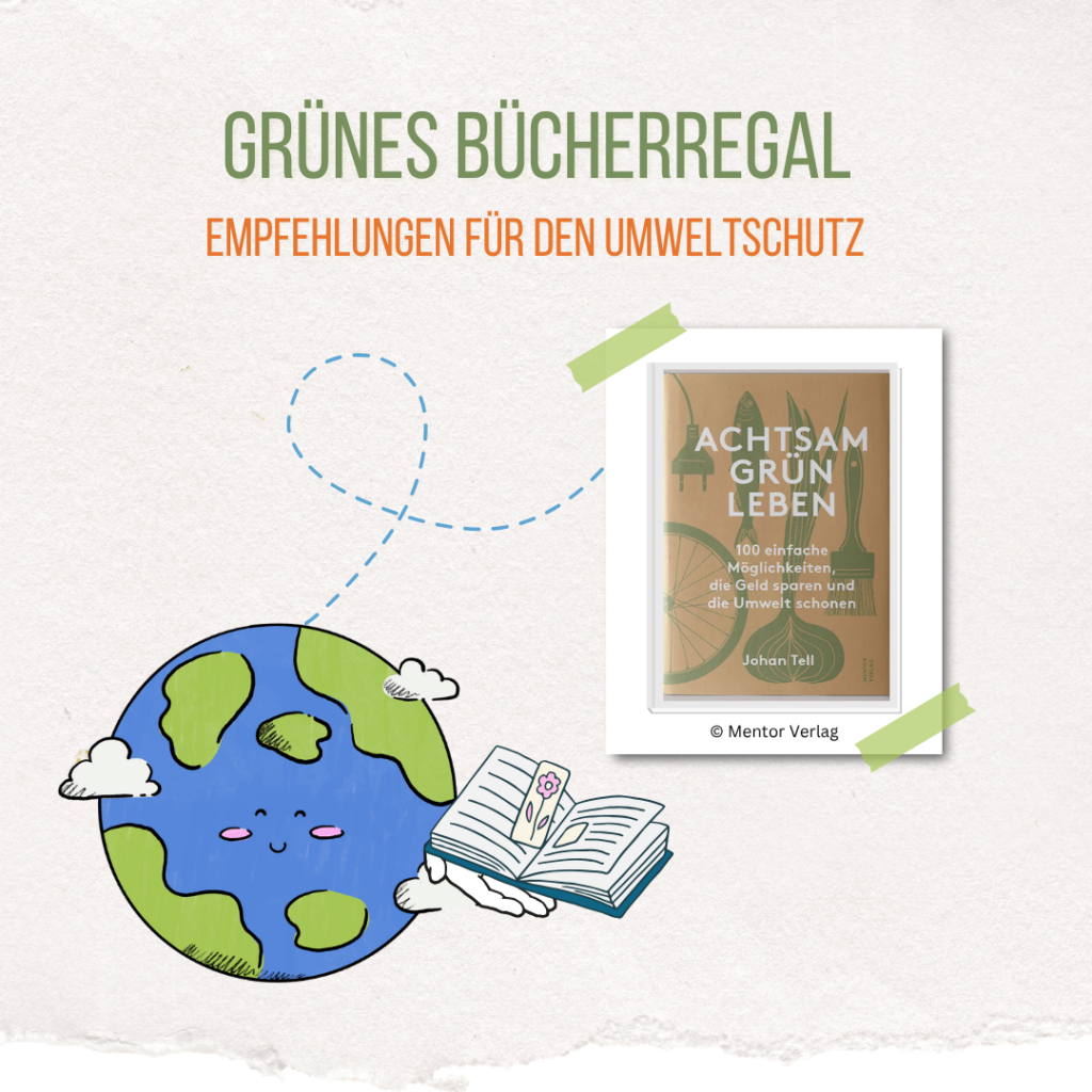 Beitragsbild zum Buch „Achtsam grün leben".